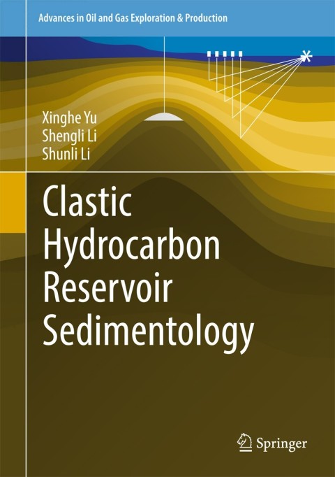 Cover image for book Clastic Hydrocarbon Reservoir Sedimentology