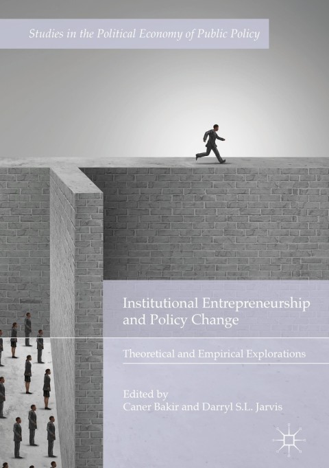 Cover image for book Institutional Entrepreneurship and Policy Change