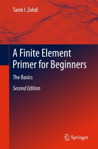 Cover image: A Finite Element Primer for Beginners 2nd edition 9783319704272