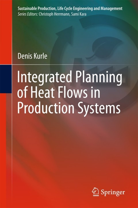 Cover image for book Integrated Planning of Heat Flows in Production Systems