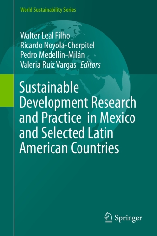 Sustainable Development Research and Practice in Mexico and Selected Latin American Countries