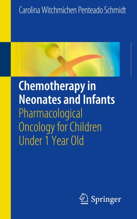 Cover image for book Chemotherapy in Neonates and Infants