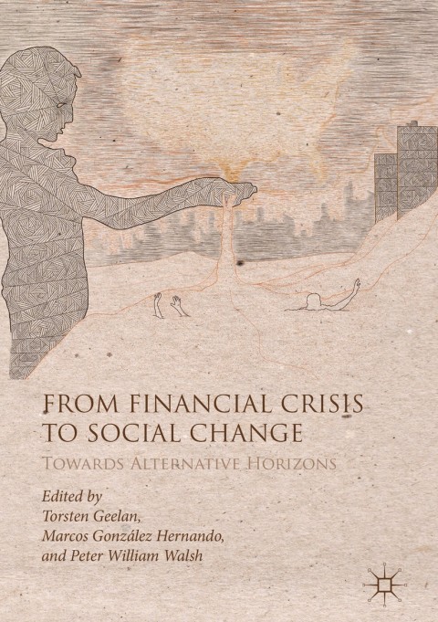 Cover image for book From Financial Crisis to Social Change