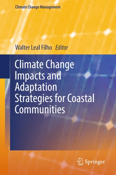 Cover image for book Climate Change Impacts and Adaptation Strategies for Coastal Communities