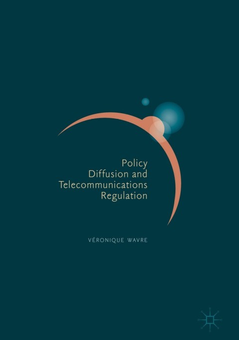Cover image for book Policy Diffusion and Telecommunications Regulation
