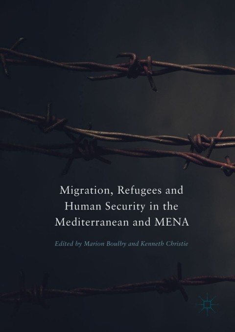 Cover image for book Migration, Refugees and Human Security in the Mediterranean and MENA