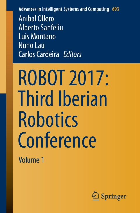 Cover image for book ROBOT 2017: Third Iberian Robotics Conference