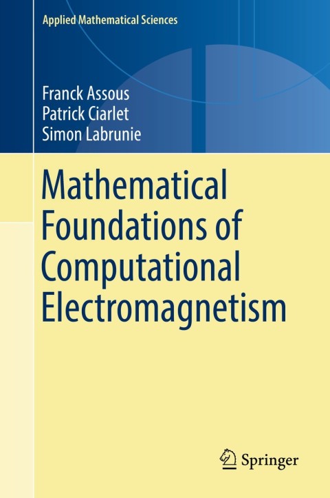 Cover image for book Mathematical Foundations of Computational Electromagnetism