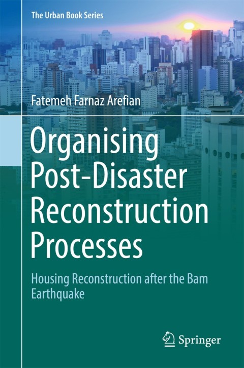 Cover image for book Organising Post-Disaster Reconstruction Processes
