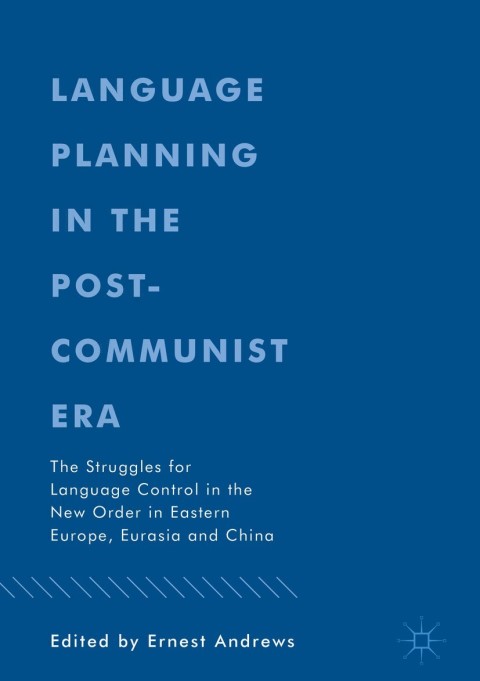 Cover image for book Language Planning in the Post-Communist Era