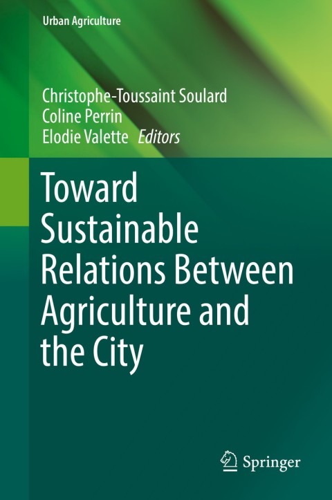 Cover image for book Toward Sustainable Relations Between Agriculture and the City