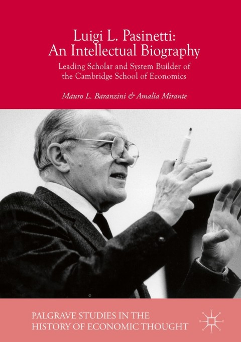 Cover image for book Luigi L. Pasinetti: An Intellectual Biography
