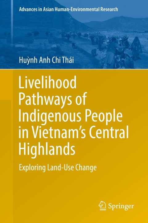 Cover image for book Livelihood Pathways of Indigenous People in Vietnam’s Central Highlands