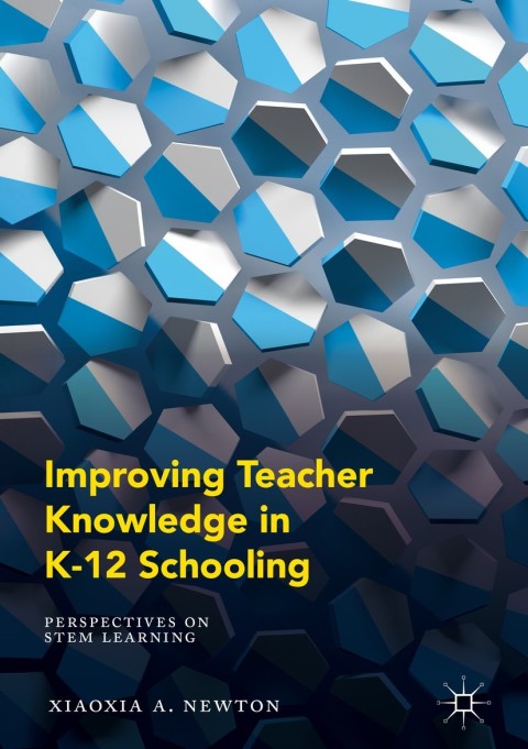 Cover image for book Improving Teacher Knowledge in K-12 Schooling