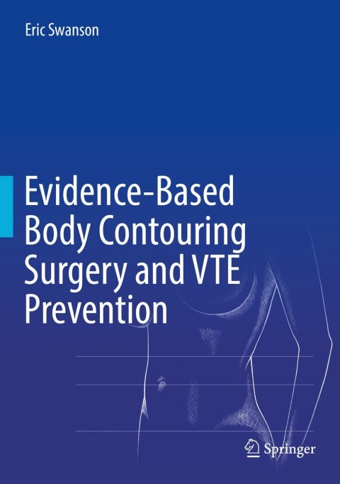 Cover image for book Evidence-Based Body Contouring Surgery and VTE Prevention