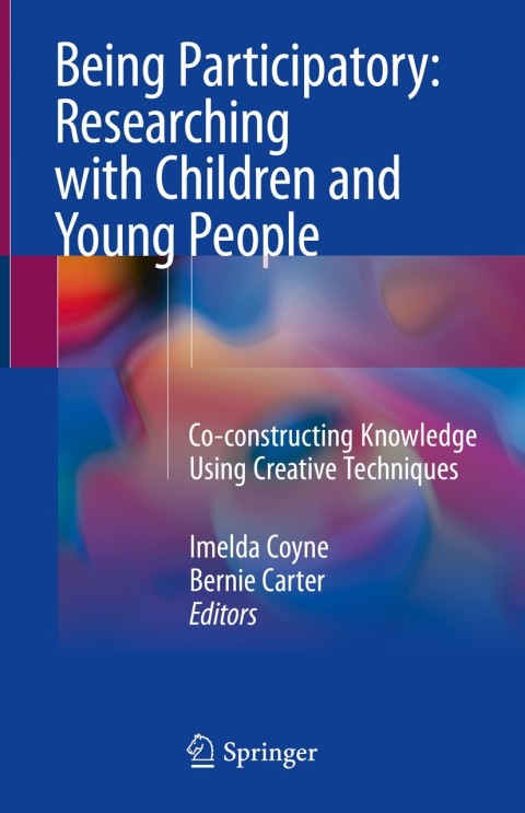 Cover image for book Being Participatory: Researching with Children and Young People