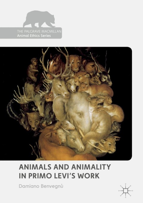Cover image for book Animals and Animality in Primo Levi’s Work