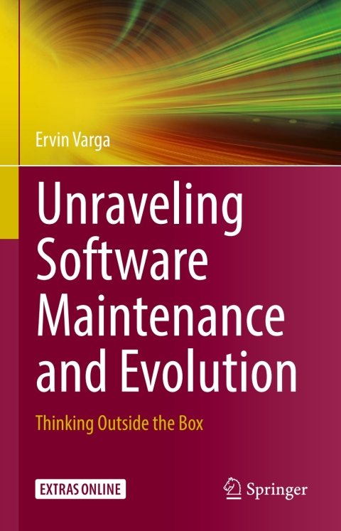 Cover image for book Unraveling Software Maintenance and Evolution