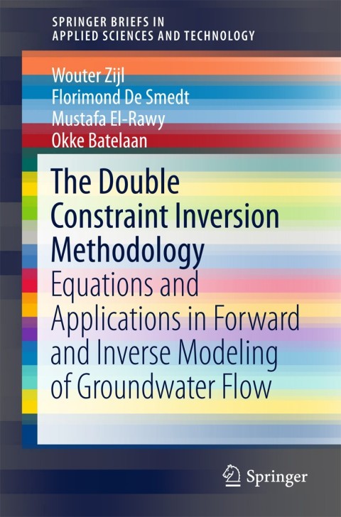 Cover image for book The Double Constraint Inversion Methodology