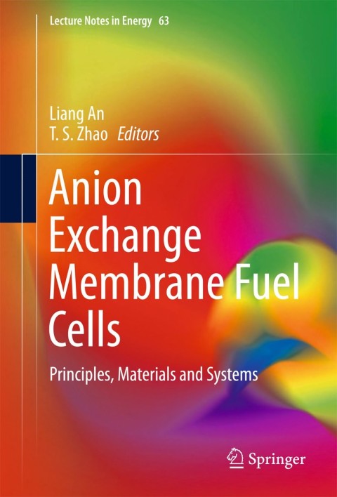 Cover image for book Anion Exchange Membrane Fuel Cells