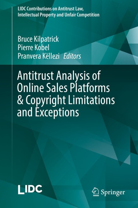Cover image for book Antitrust Analysis of Online Sales Platforms & Copyright Limitations and Exceptions