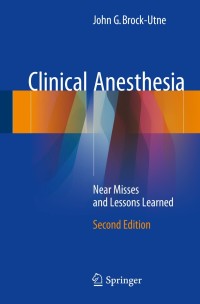 Cover image: Clinical Anesthesia 2nd edition 9783319714660
