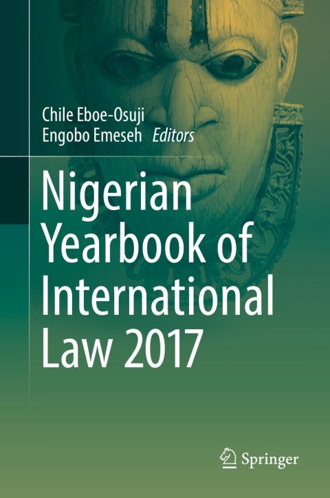 Cover image for book Nigerian Yearbook of International Law 2017