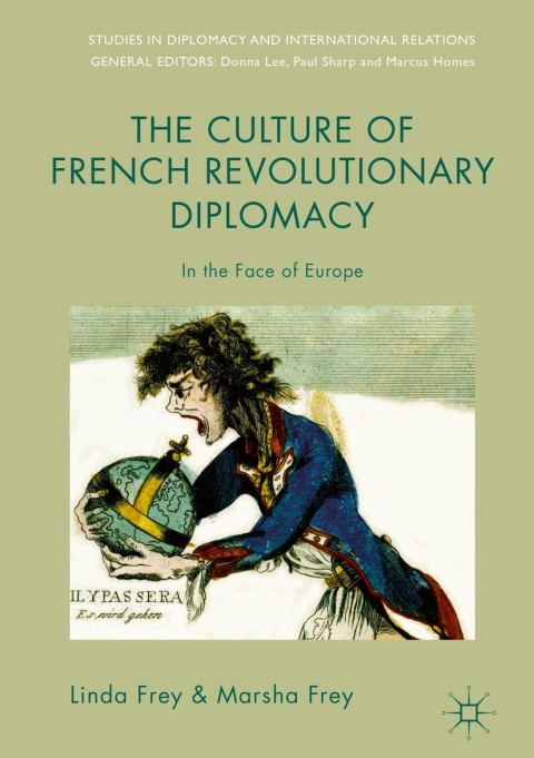 Cover image for book The Culture of French Revolutionary Diplomacy