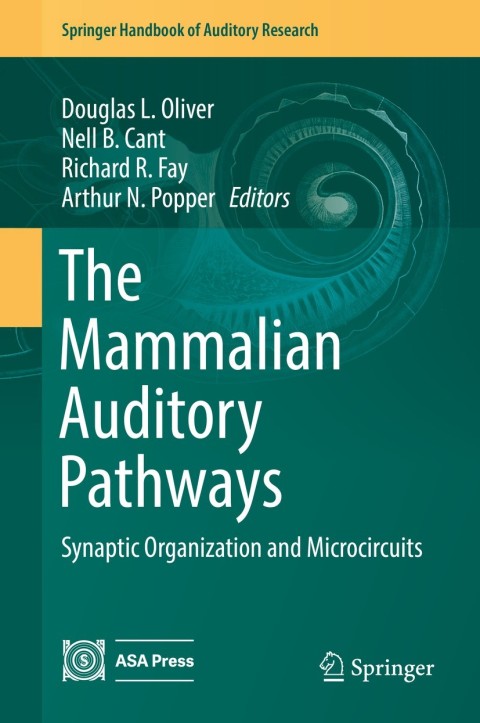 Cover image for book The Mammalian Auditory Pathways