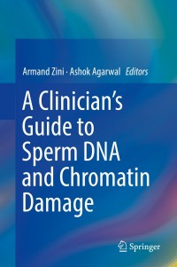 Cover image: A Clinician's Guide to Sperm DNA and Chromatin Damage 9783319718149