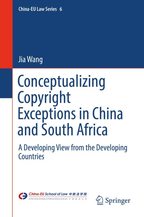 Cover image for book Conceptualizing Copyright Exceptions in China and South Africa