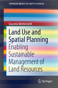 Imagen de portada: Land Use and Spatial Planning 9783319718606