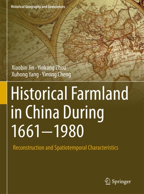Historical Farmland in China During 1661-1980 