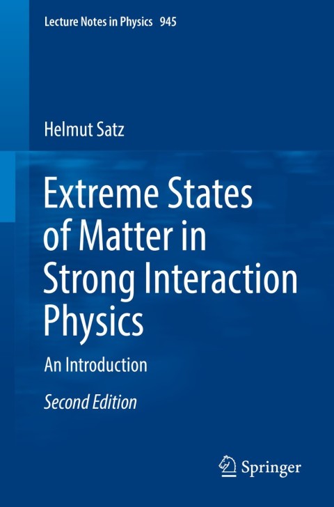 Cover image for book Extreme States of Matter in Strong Interaction Physics