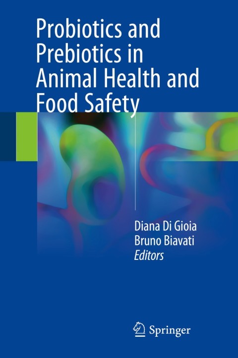 Cover image for book Probiotics and Prebiotics in Animal Health and Food Safety