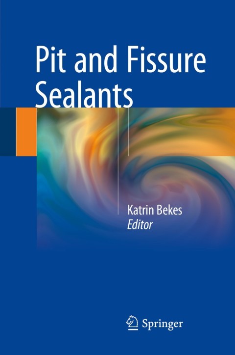 Cover image for book Pit and Fissure Sealants