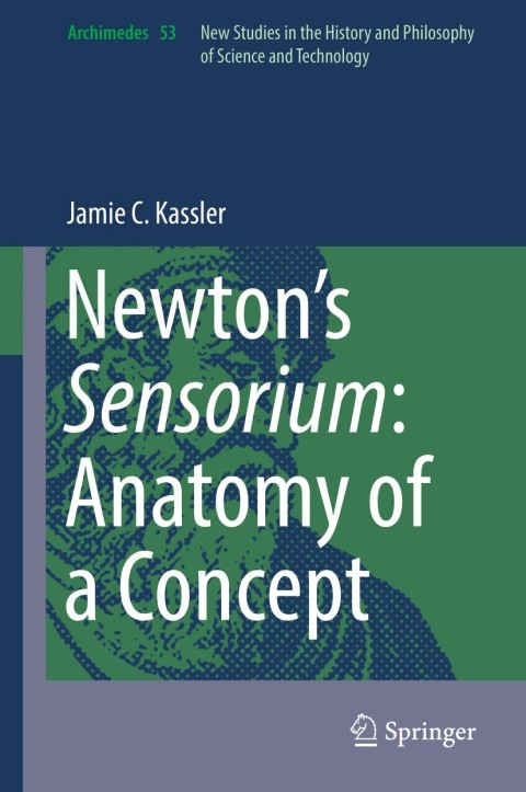 Cover image for book Newton’s Sensorium: Anatomy of a Concept