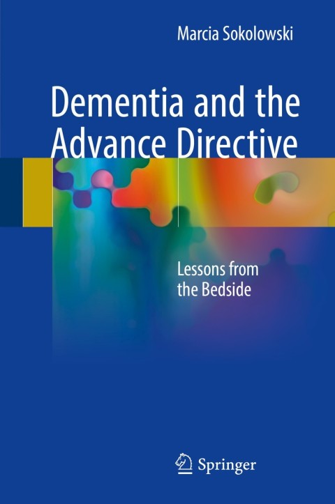 Cover image for book Dementia and the Advance Directive