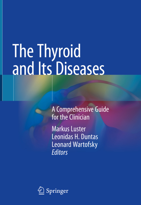 Cover image for book The Thyroid and Its Diseases