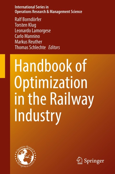Cover image for book Handbook of Optimization in the Railway Industry