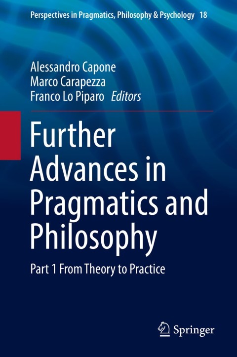 Cover image for book Further Advances in Pragmatics and Philosophy