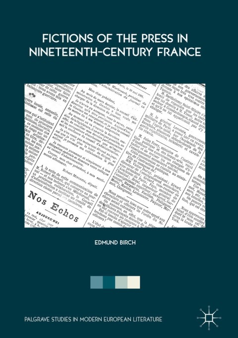 Cover image for book Fictions of the Press in Nineteenth-Century France