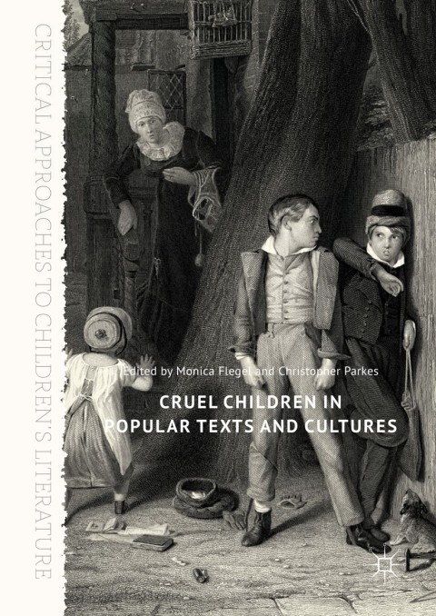 Cover image for book Cruel Children in Popular Texts and Cultures