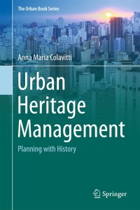 Cover image: Urban Heritage Management 9783319723372
