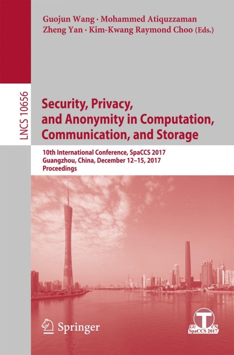 Cover image for book Security, Privacy, and Anonymity in Computation, Communication, and Storage