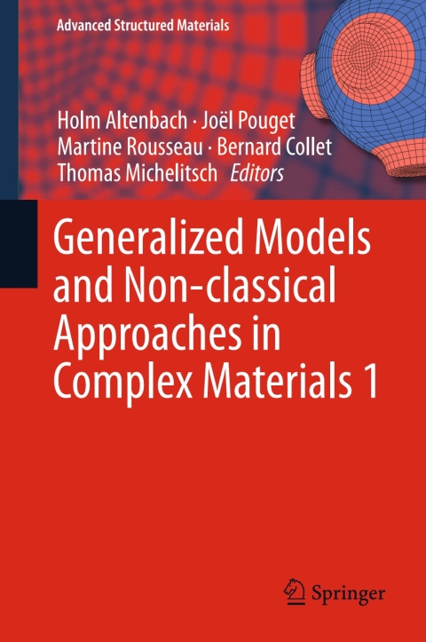 Cover image for book Generalized Models and Non-classical Approaches in Complex Materials 1