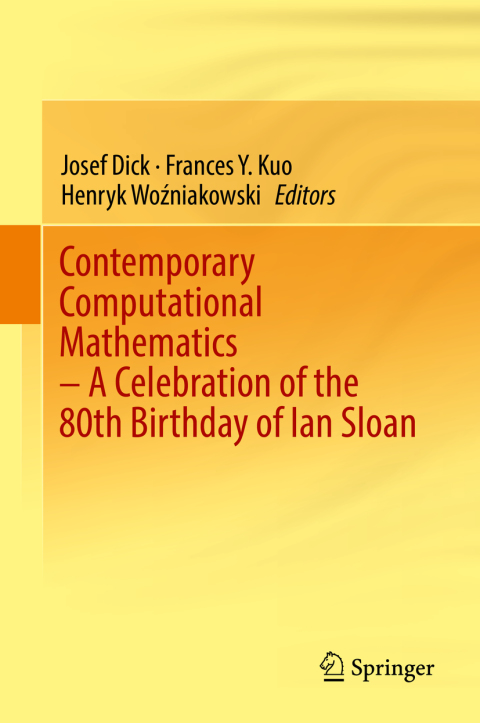 Cover image for book Contemporary Computational Mathematics - A Celebration of the 80th Birthday of Ian Sloan