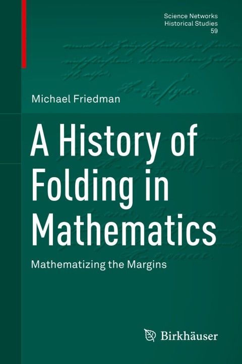 Cover image for book A History of Folding in Mathematics