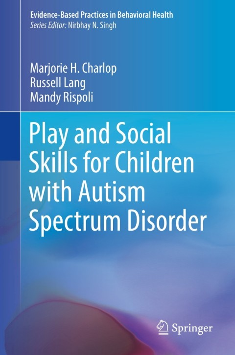 Cover image for book Play and Social Skills for Children with Autism Spectrum Disorder