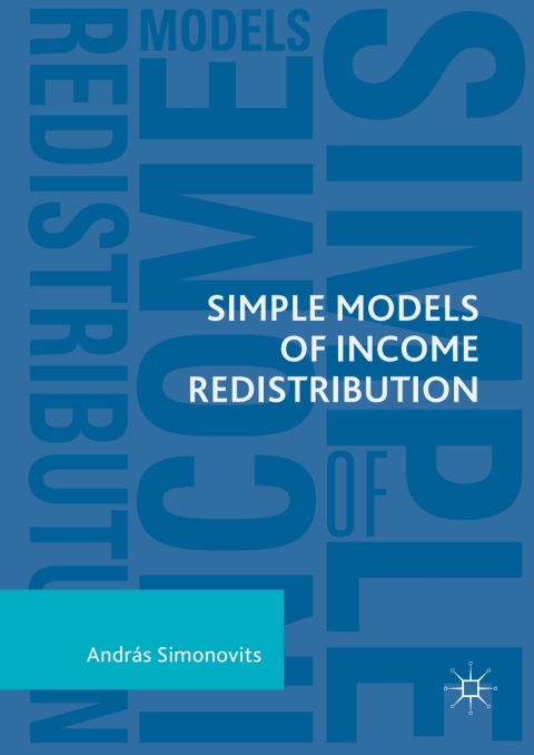 Cover image for book Simple Models of Income Redistribution